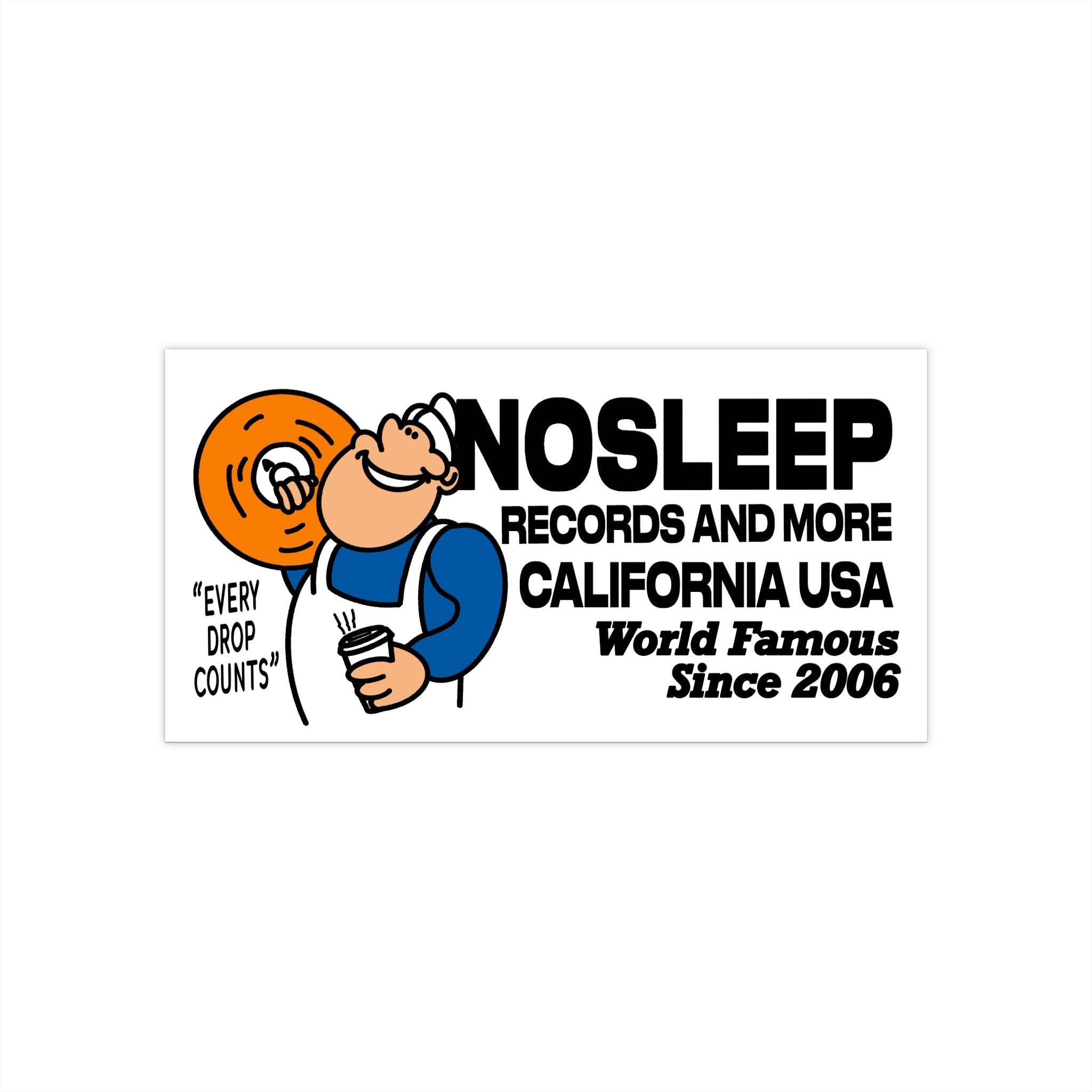 Donut Shop Bumper Sticker - NO SLEEP RECORDS - NO SLEEP RECORDS