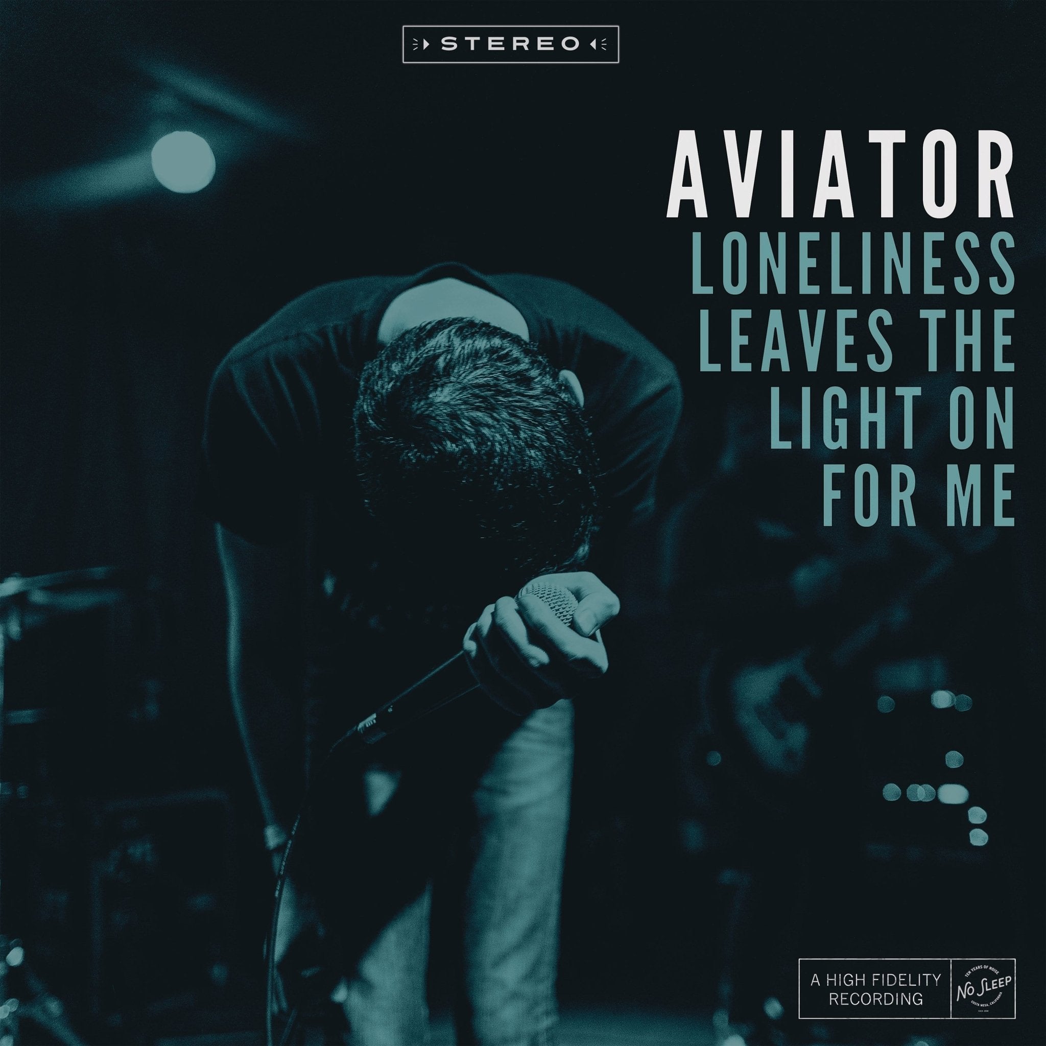 Loneliness Leaves The Light On For Me - NO SLEEP RECORDS - Aviator