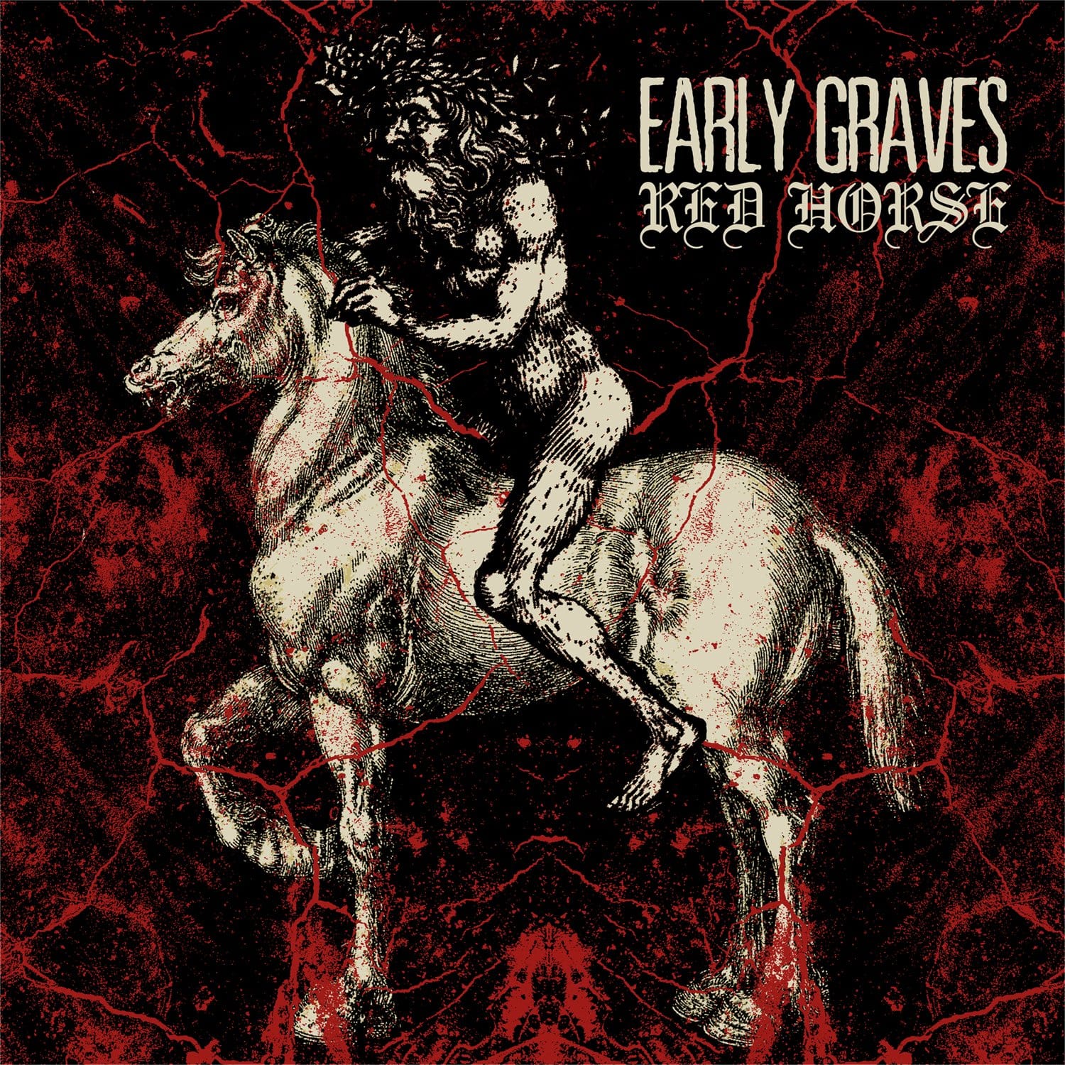 Red Horse - NO SLEEP RECORDS - Early Graves