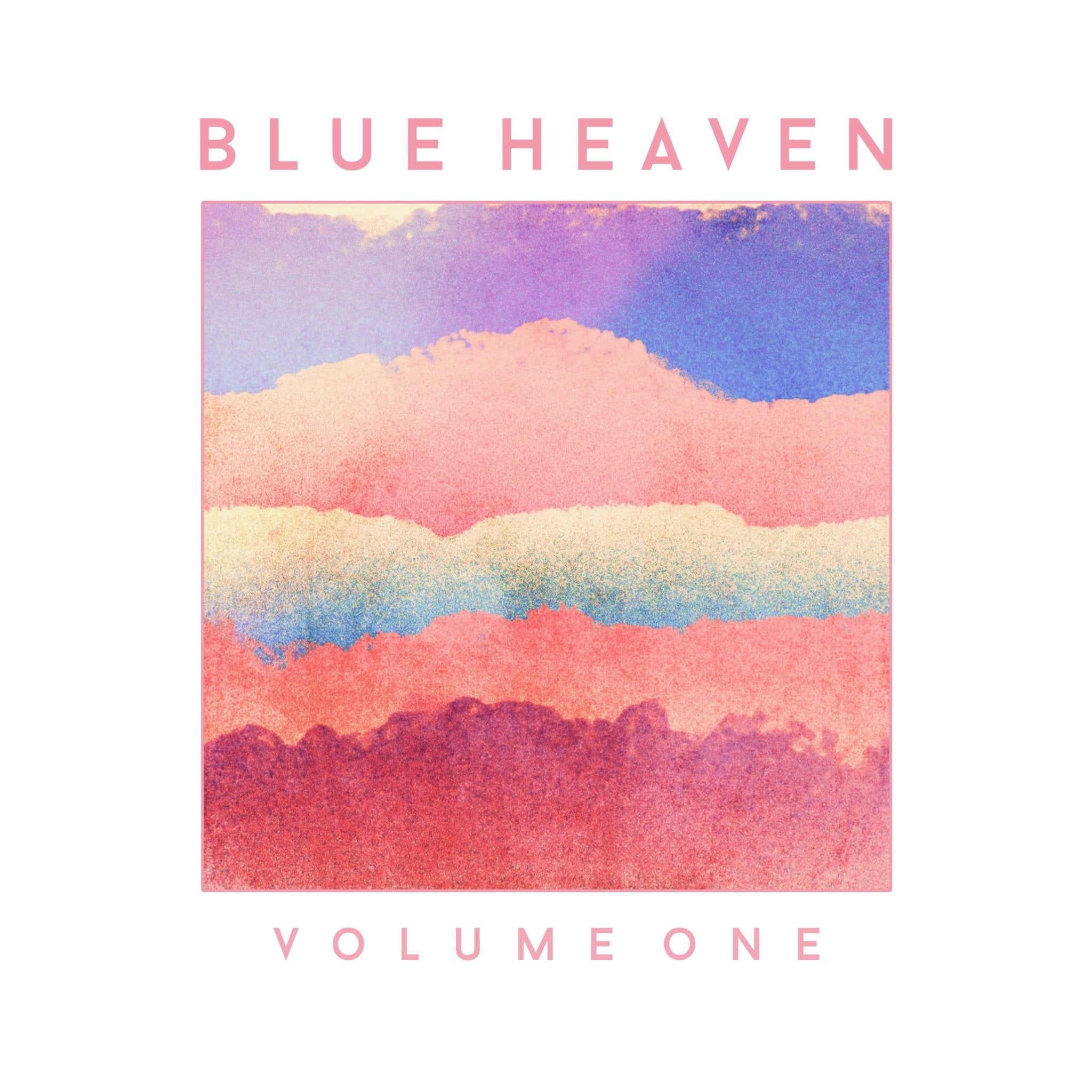 Volume One - NO SLEEP RECORDS - Blue Heaven